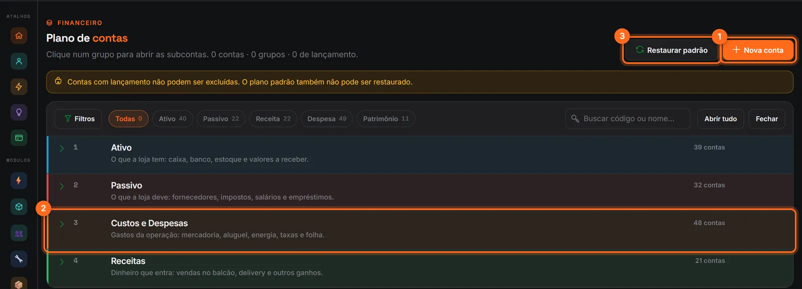 Plano de contas com Nova conta, o grupo Custos e Despesas e Restaurar padrão destacados